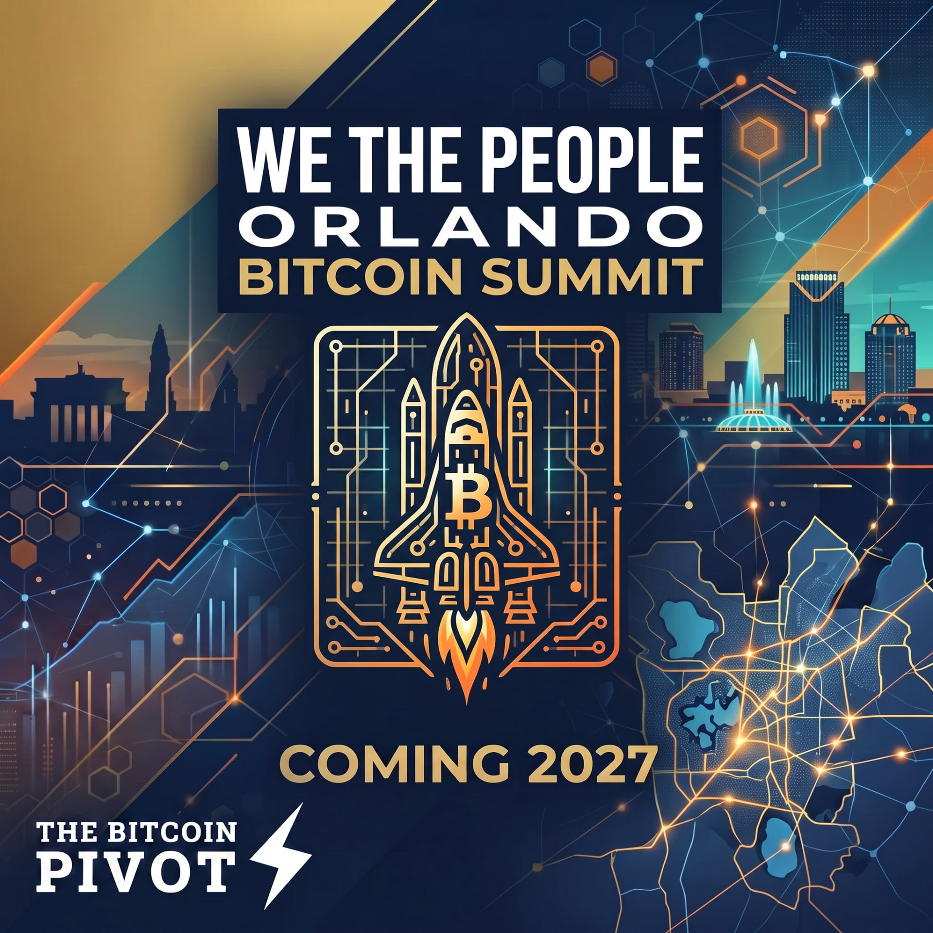 We The People Orlando Bitcoin Summit